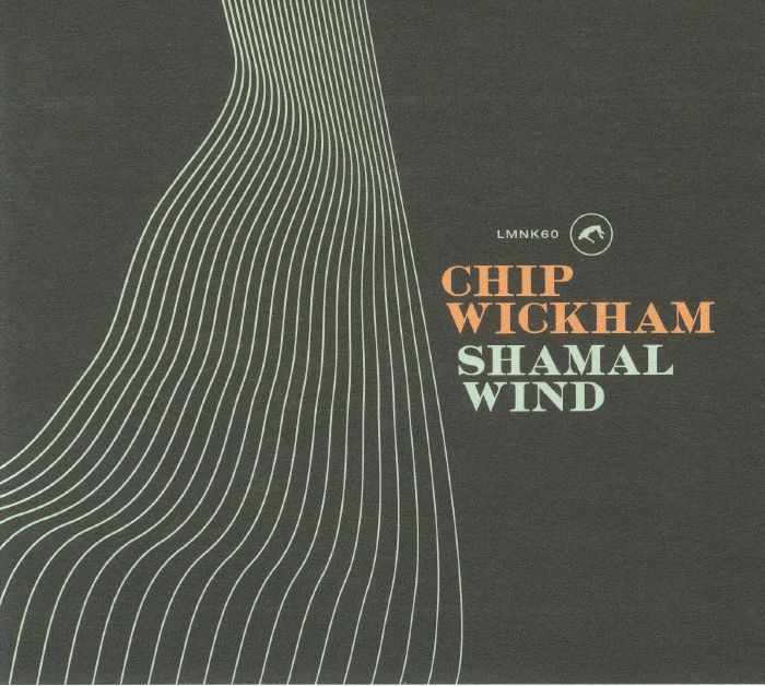 WICKHAM, Chip - Shamal Wind