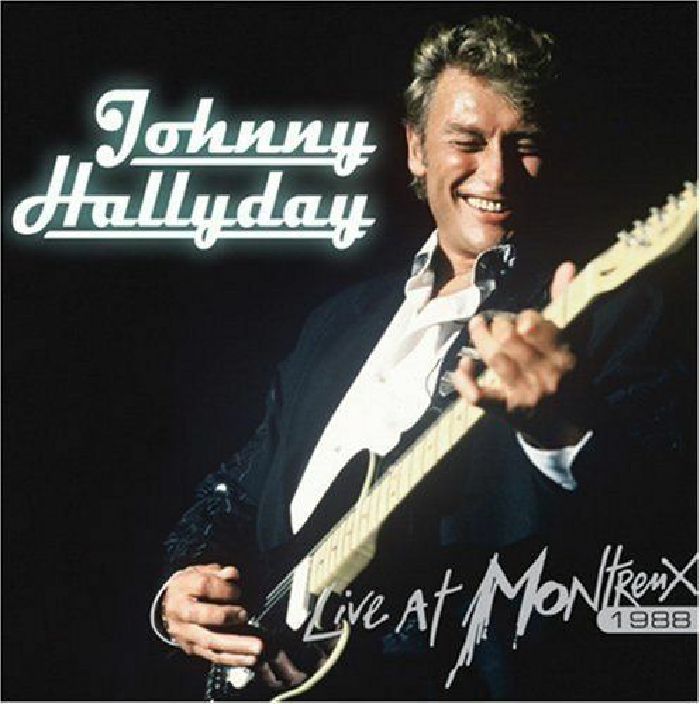 JOHNNY HALLYDAY - Live Montreux 1988