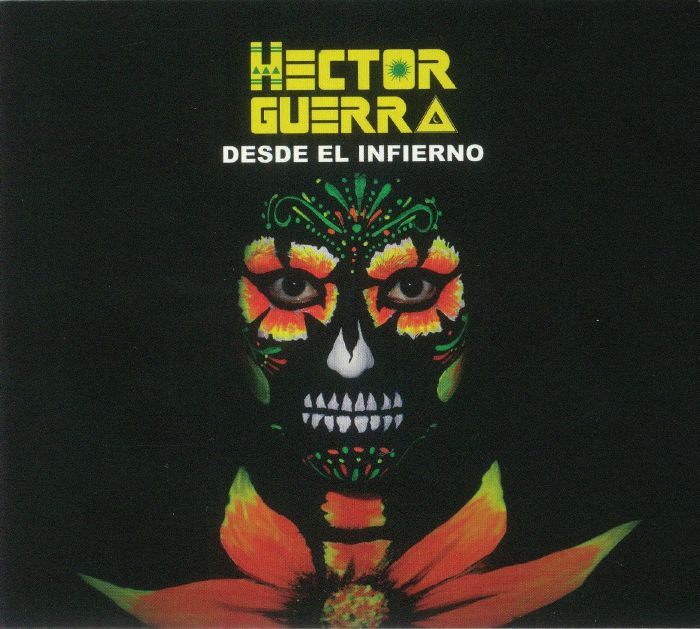 GUERRA, Hector - Desde El Infierno