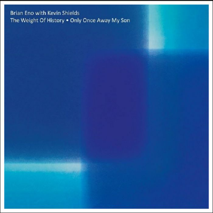 ENO, Brian/KEVIN SHIELDS - The Weight Of History (Record Store Day 2018)
