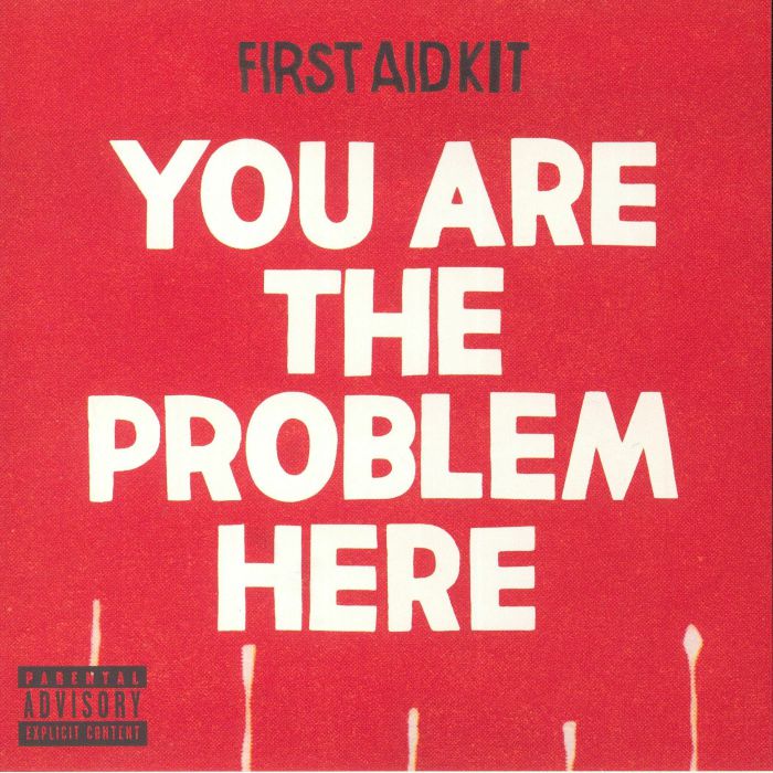 FIRST AID KIT - You Are The Problem Here (Record Store Day 2018)