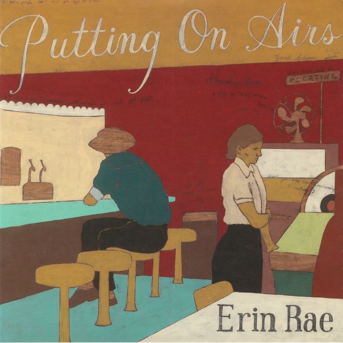 RAE, Erin - Putting On Airs