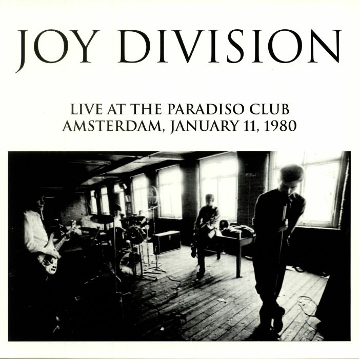 JOY DIVISION - Live At The Paradiso Club Amsterdam January 11 1980