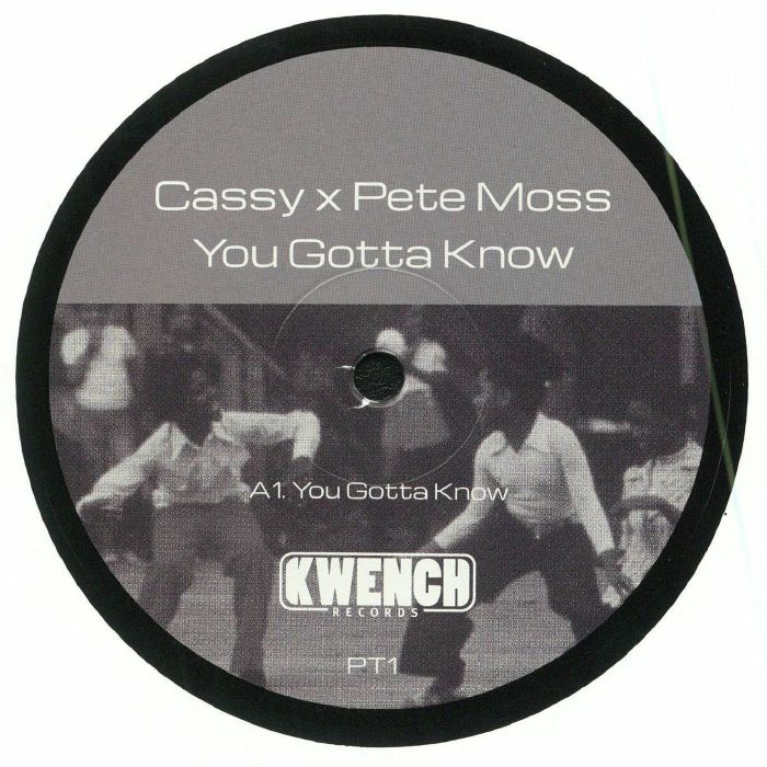 CASSY/PETE MOSS - You Gotta Know