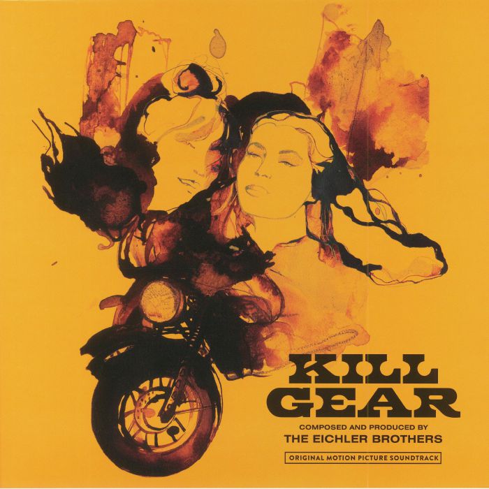 EICHLER BROTHERS, The - Kill Gear (Soundtrack)