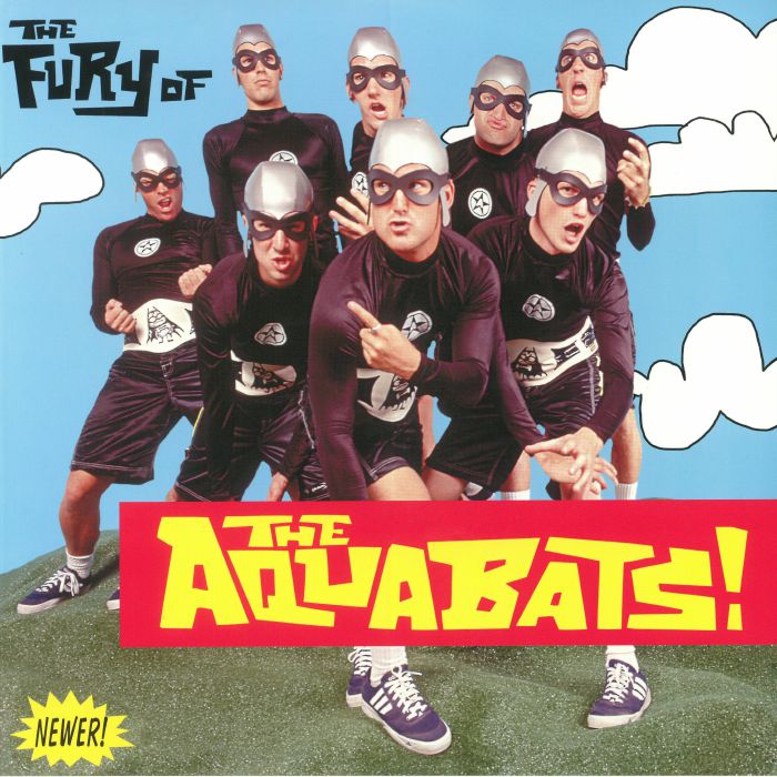 AQUABATS, The - The Fury Of The Aquabats!