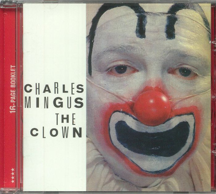 MINGUS, Charles - The Clown (remastered)