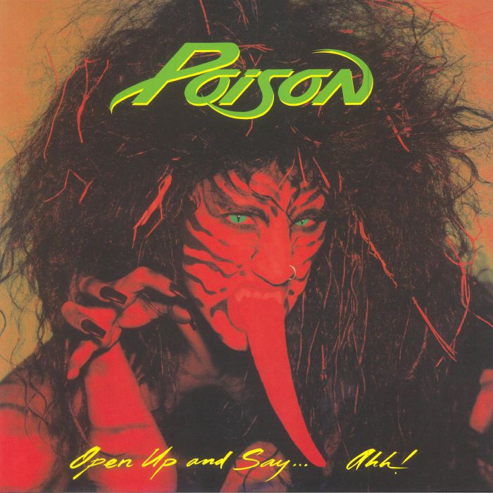 POISON - Open Up & Say Ahh! (reissue)