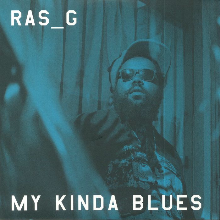 RAS G - My Kinda Blues