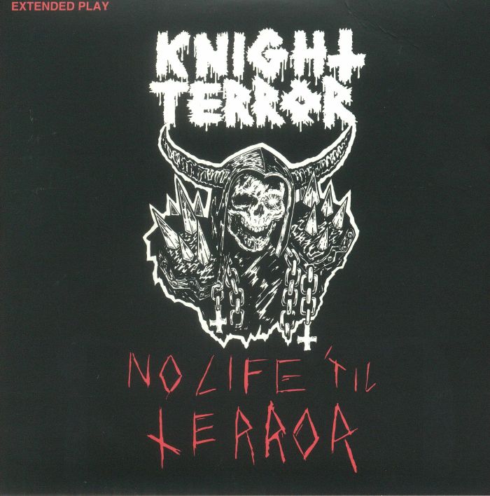 KNIGHT TERROR - No Life 'Til Terror