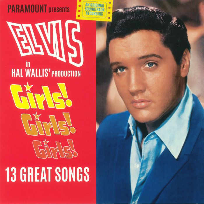 PRESLEY, Elvis - Girls! Girls! Girls! (Soundtrack)