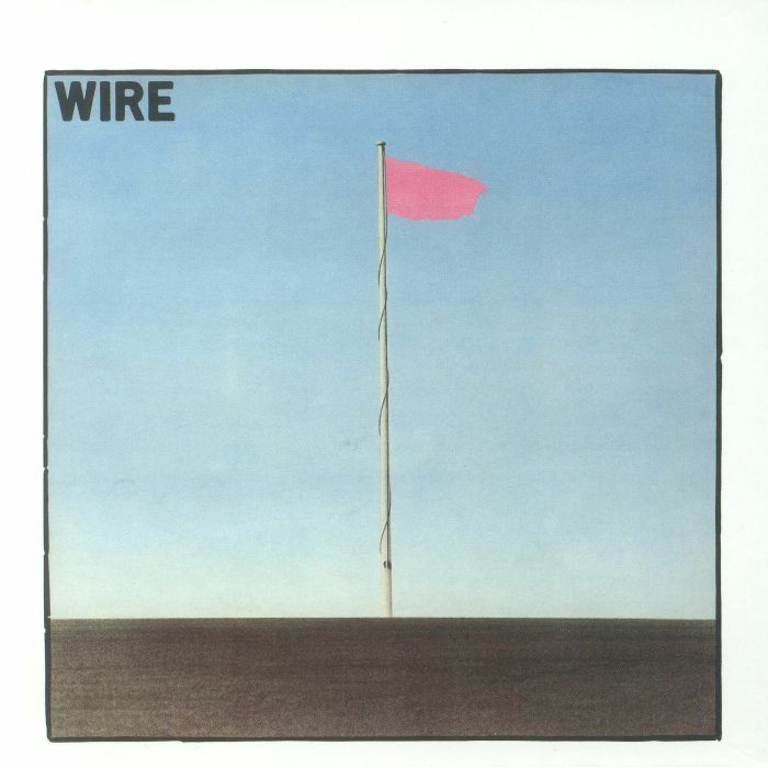 WIRE - Pink Flag: Special Edition (reissue)