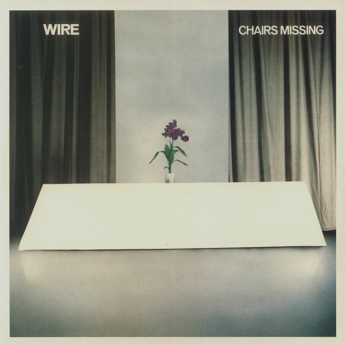 WIRE - Chairs Missing (reissue)