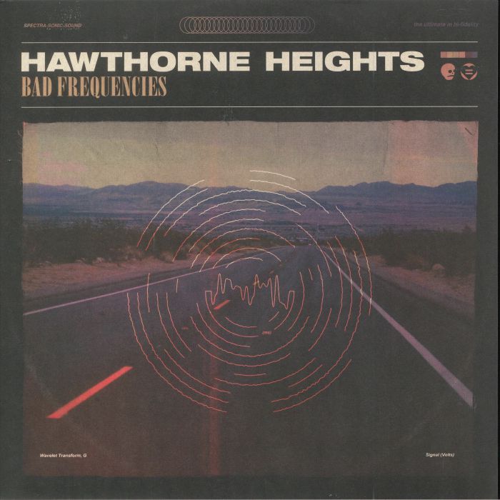 HAWTHORNE HEIGHTS - Bad Frequencies