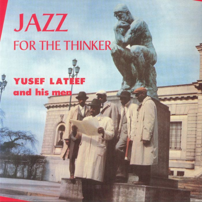 LATEEF, Yusef - Jazz For The Thinker (reissue)
