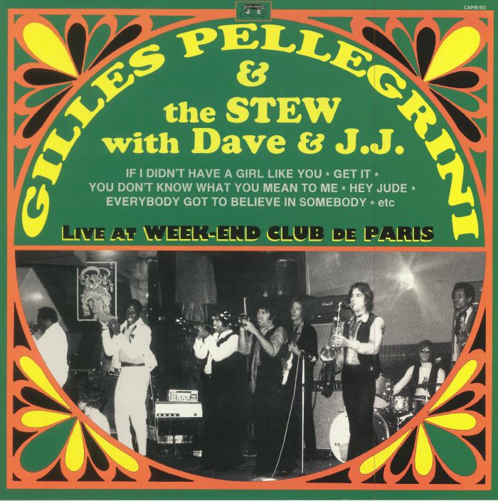 PELLEGRINI, Gilles/THE STEW with DAVE & JJ - Live At Week End Club De Paris