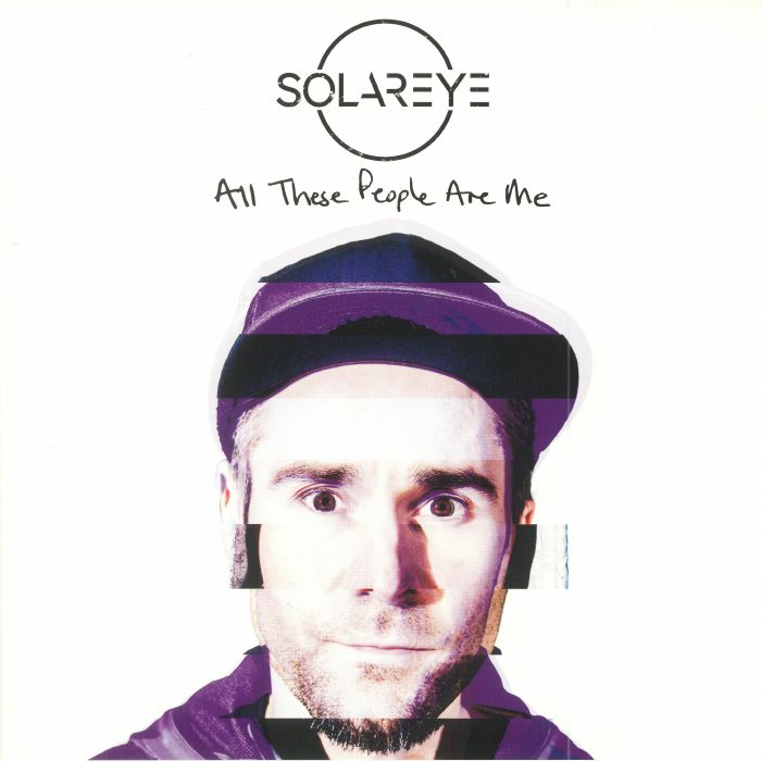 SOLAREYE - All These People Are Me