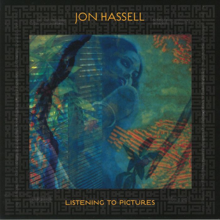 HASSELL, Jon - Listening To Pictures: Pentimento Volume One
