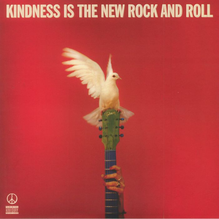 PEACE - Kindness Is The New Rock & Roll