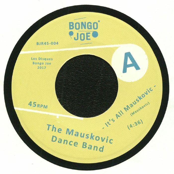 MAUSKOVIC DANCE BAND, The - It's All Mauskovic