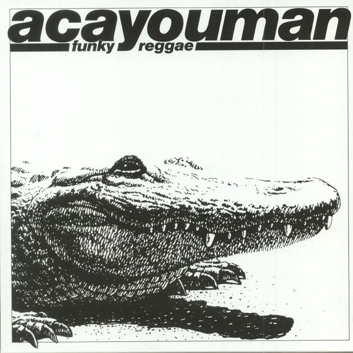 ACAYOUMAN - Funky Reggae