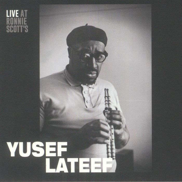 LATEEF, Yusef - Live At Ronnie Scott's