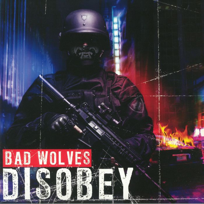 BAD WOLVES - Disobey
