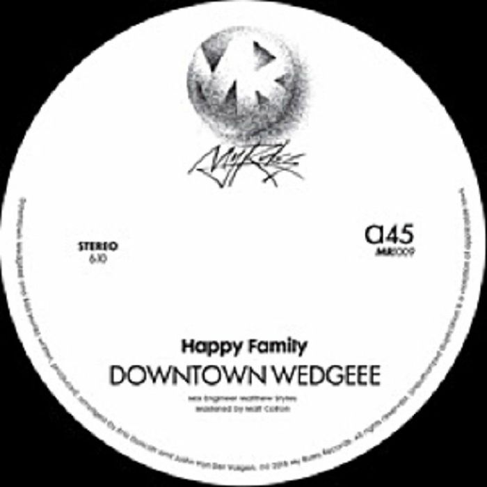 HAPPY FAMILY - Downtown Wedgeee
