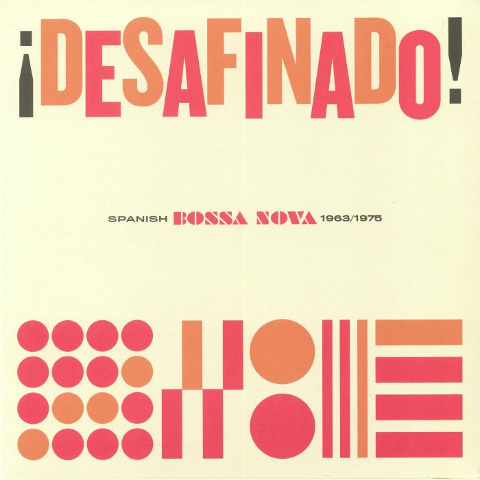 VARIOUS - Desafinado! Spanish Bossa Nova 1963-1975