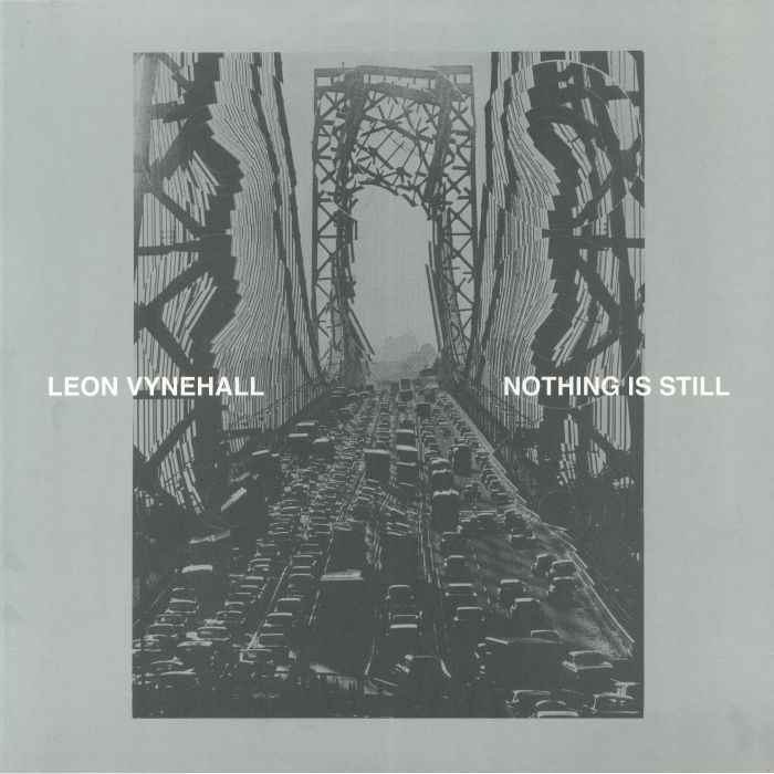 VYNEHALL, Leon - Nothing Is Still