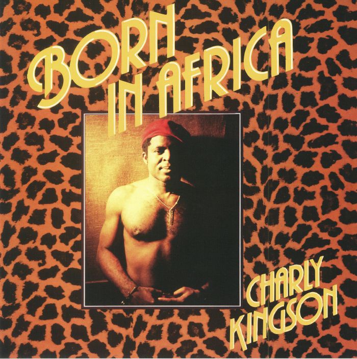 KINGSON, Charly - Born In Africa