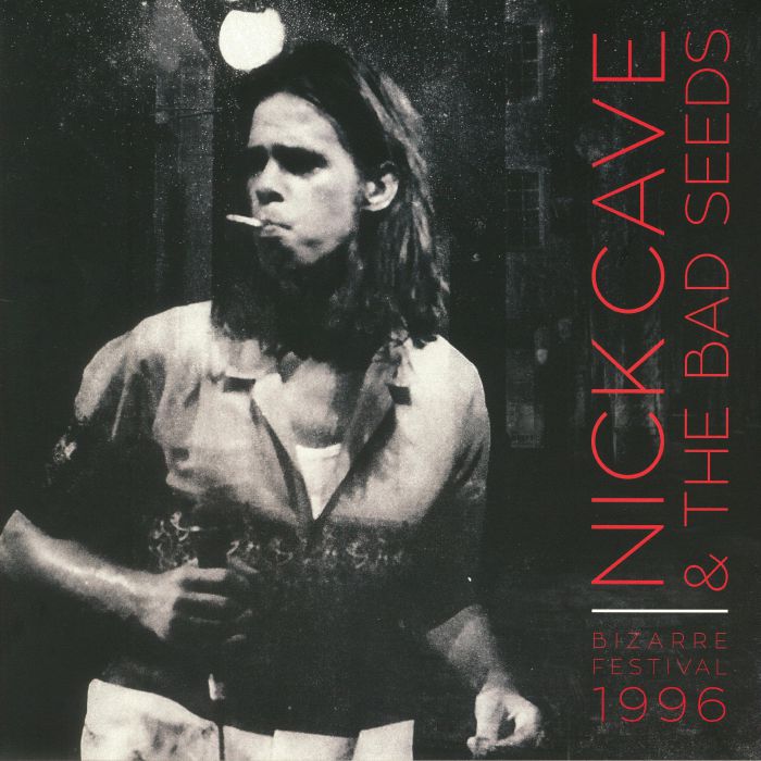 CAVE, Nick & THE BAD SEEDS - Bizarre Festival 1996