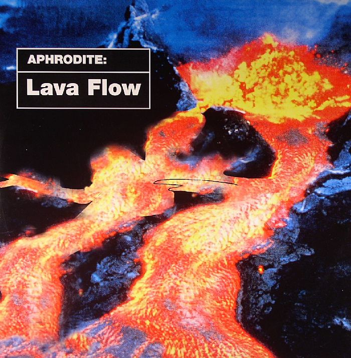 APHRODITE - Lava Flow