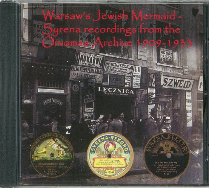 VARIOUS - Warsaw's Jewish Mermaid: Syrena Records 1909-1933