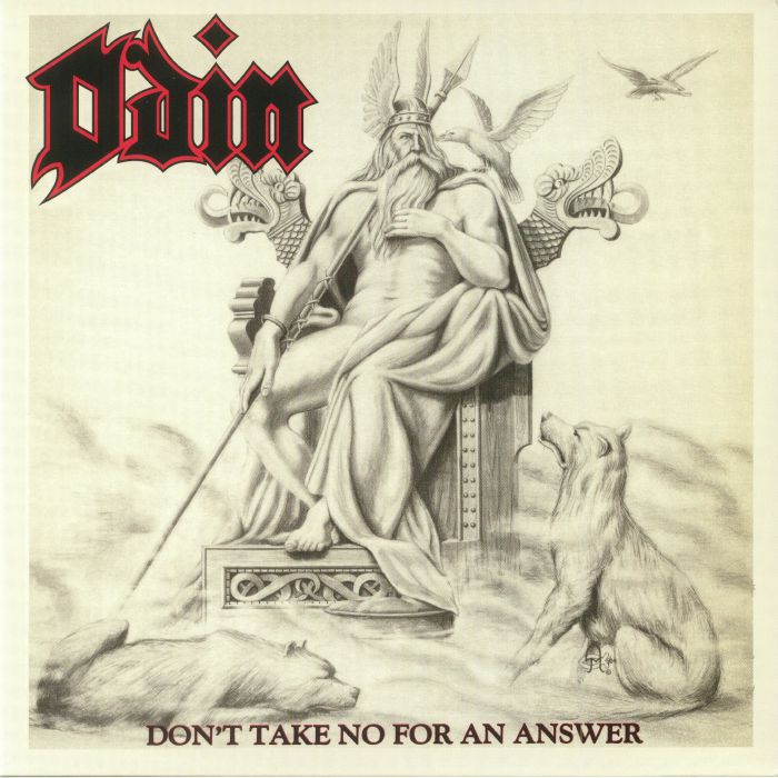 ODIN - Don't Take No For An Answer