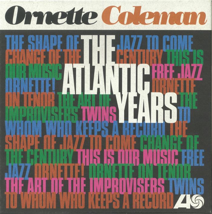 COLEMAN, Ornette - The Atlantic Years