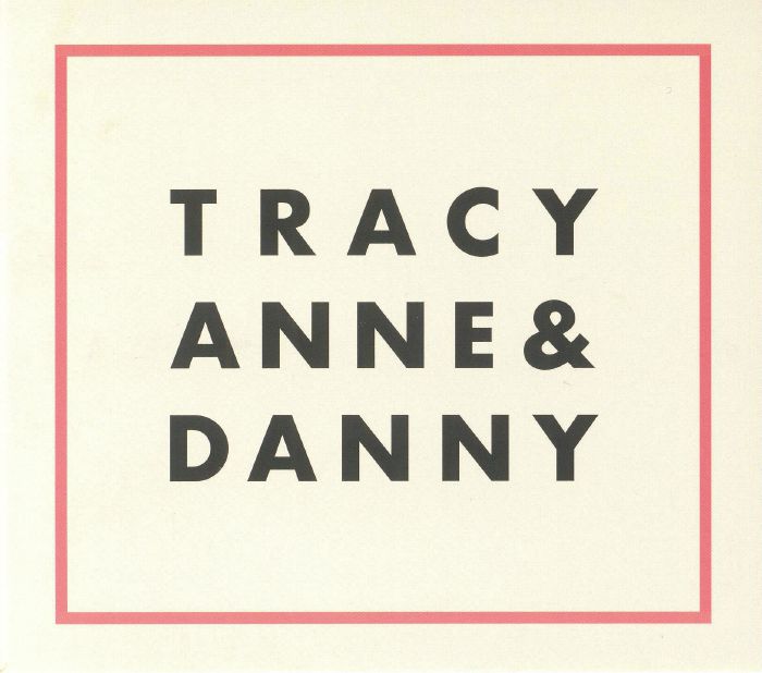 TRACYANNE & DANNY - Tracyanne & Danny