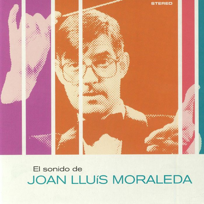 MORALEDA, Joan Lluis - El Sonido De Joan Lluis Moraleda