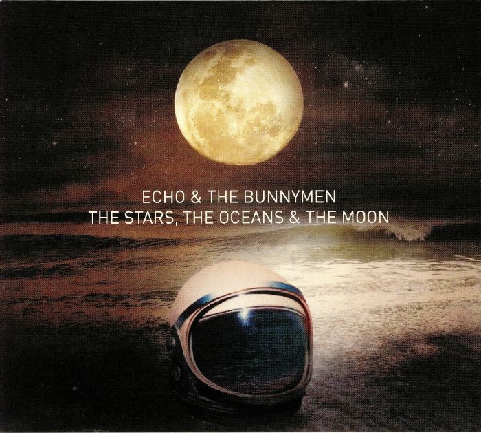 ECHO & THE BUNNYMEN - The Stars The Oceans & The Moon