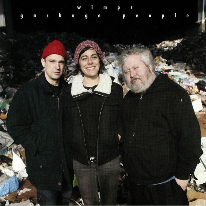 WIMPS - Garbage People