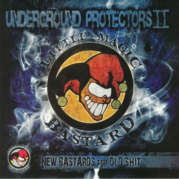 PAINBRINGER/ARJUNA/THE CTRL & RE CHARGE/LARSSON/TRAUMAHEAD SOCIETY/FABIO SSP - Underground Protectors II: New Bastards For Old Shit