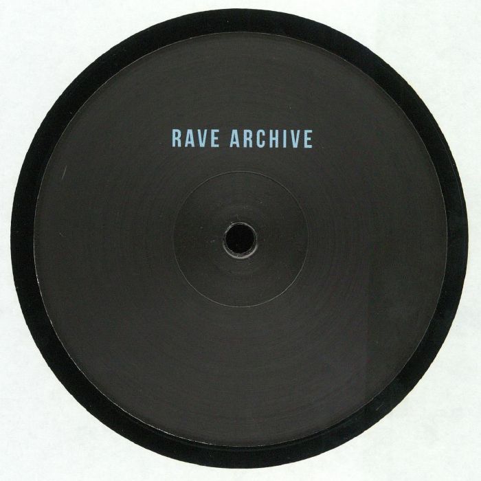 RAVE ARCHIVE - Rave Archive 01