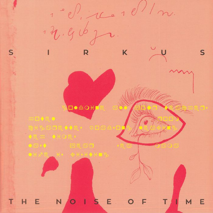 SIRKUS - The Noise Of Time