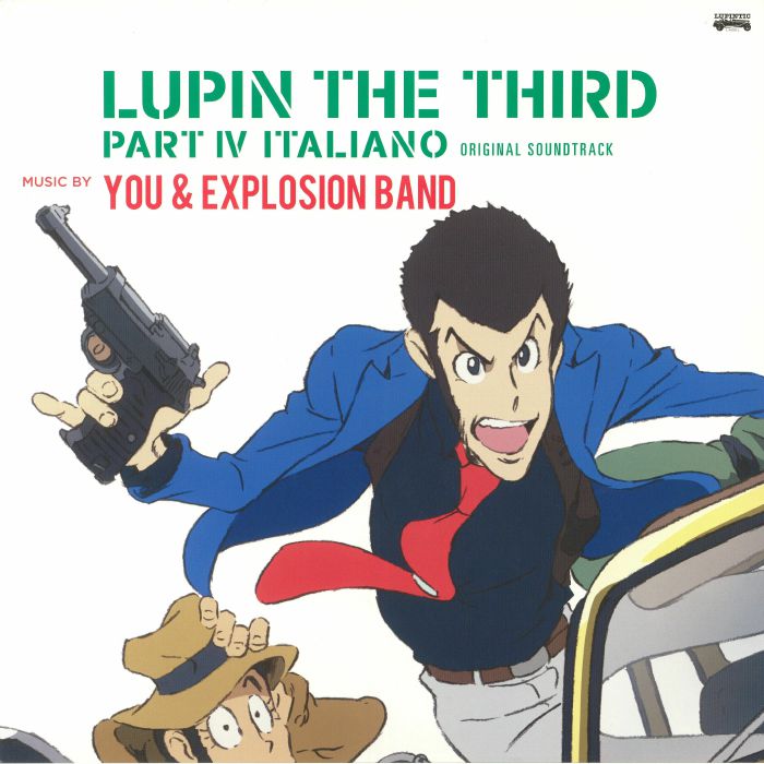YOU & THE EXPLOSION BAND - Lupin The Third: Part IV Italiano (Soundtrack)