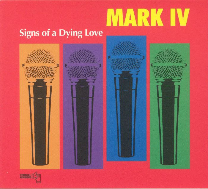 MARK IV - Signs Of A Dying Love
