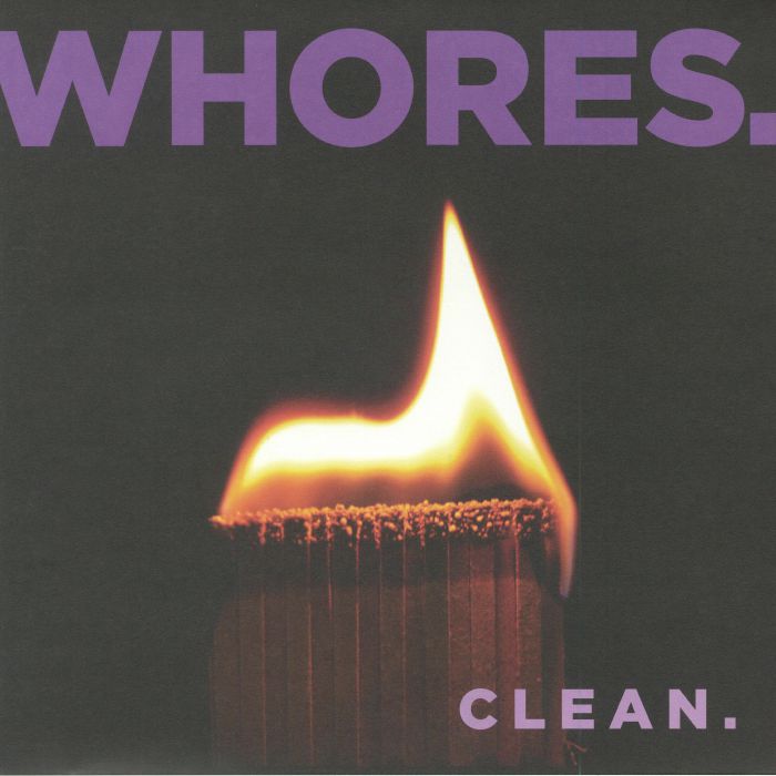 WHORES - Clean (reissue)