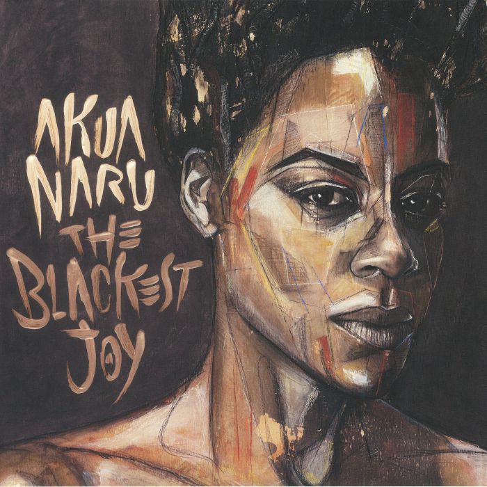 AKUA NARU - The Blackest Joy