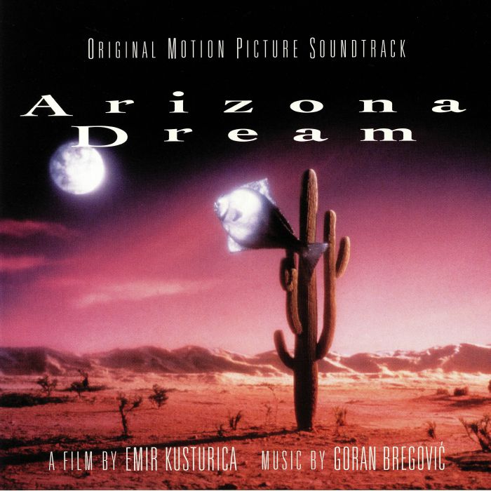 BREGOVIC, Goran - Arizona Dream (Soundtrack)