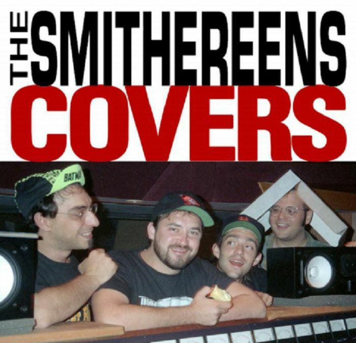SMITHEREENS, The - Covers
