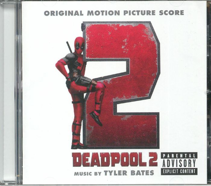 BATES, Tyler - Deadpool 2 (Soundtrack)